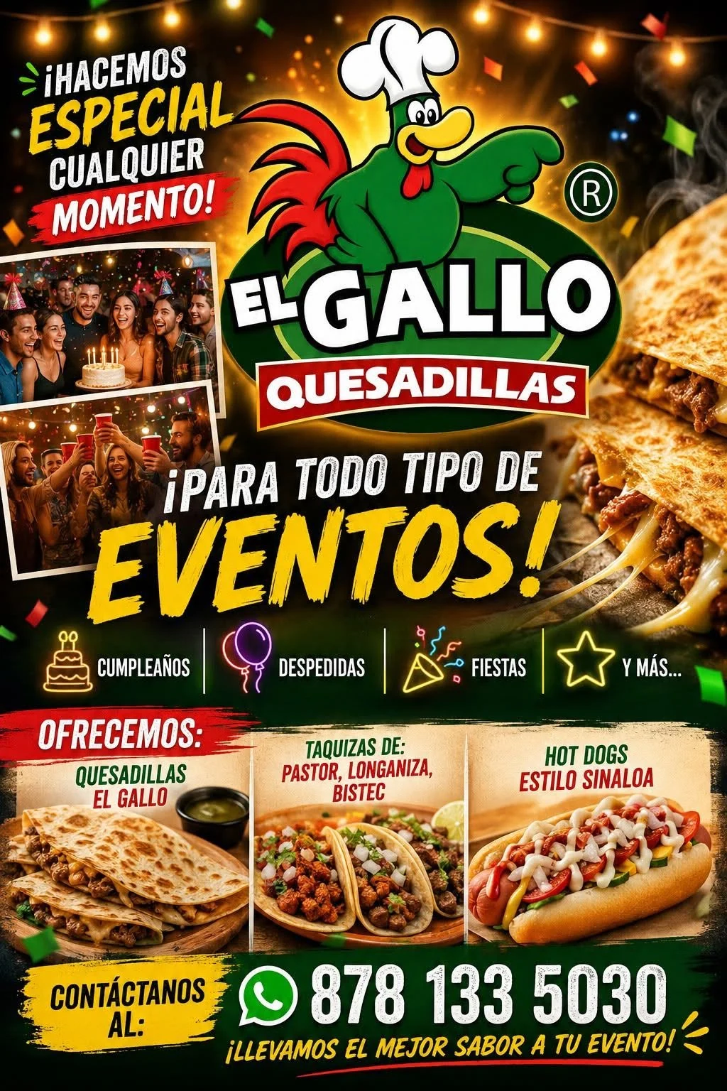 Servicio de Quesadillas El Gallo para todo tipo de eventos